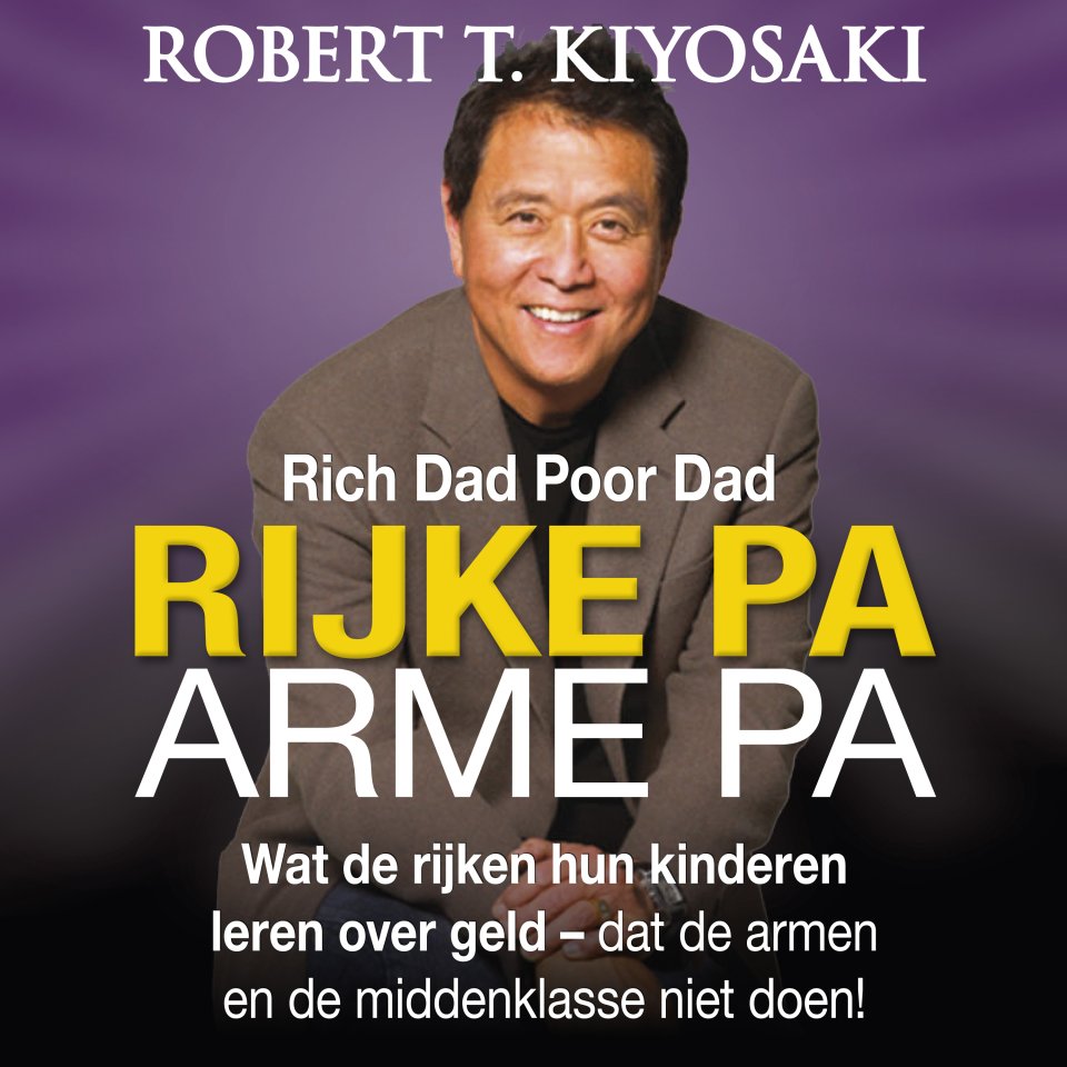 Omslagfoto van Rijke Pa Arme Pa (Rich Dad Poor Dad)