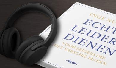 Echte leiders dienen: voor leiders die het verschil maken
